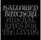 Hallowed Butchery - Funeral Rites Of The Living 