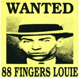 88 Fingers Louie - Wanted 7"