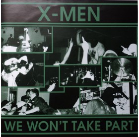X-Men - We Won't Take Part 7"