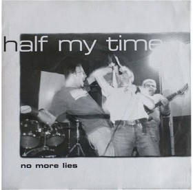 Half My Time - My Voice, My Mind 7"