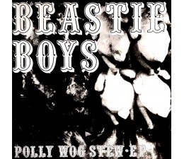 Beastie Boys - Polly Wog Stew LP