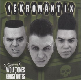 Nekromnatix - A Symphony Of Wolftones & Ghost Notes CD