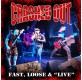 Crashed Out - Fast, Loose & Live LP
