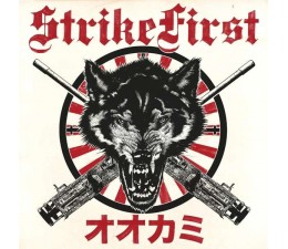 Strike First - Wolves PIC-LP