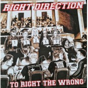 Right Direction - To Right The Wrong LP