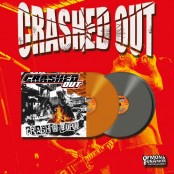 Crashed Out - Crash n Burn LP