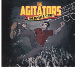 Agitators, the - Time To Take A Stand CD