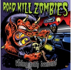 Road Kill Zombies - Riding With Demons CD