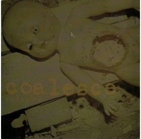 Coalesce - A Safe Place 7"