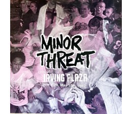 Minor Threat - Live At Irving Plaza LP