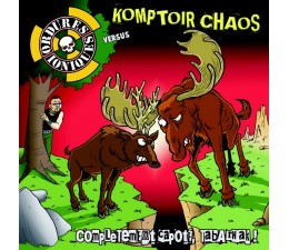 Komptoir Chaos / Ordures Ioniques - Completement Capote, Tabarnak! 7"