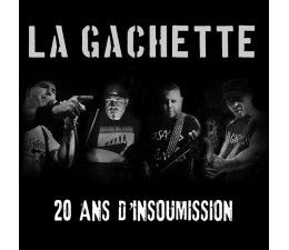 La Gachette - 20 Ans D'Insoumission LP