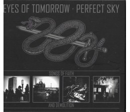 Eyes Of Tomorrow / Perfect Sky - Songs Of Faith And Demolition CD